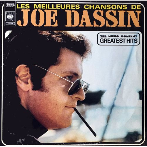 Joe Dassin - Cbs 66229 - "Les Meilleures Chansons " : Le Chemin De Papa, Le Petit Pain Au Chocolat, Les Champs Élysées, Bip Bip Etc ..