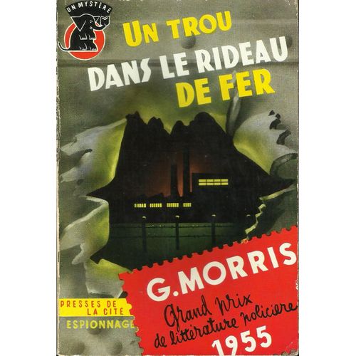 Un Trou Dans Le Rideau De Fer