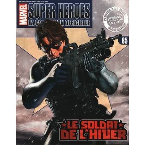 Marvel Super Héros - La Collection Officielle N° 85 - Le Soldat De L'hiver 85