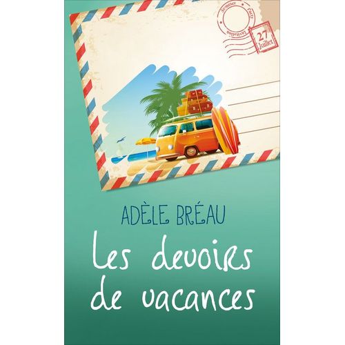 Les Devoirs Des Vacances