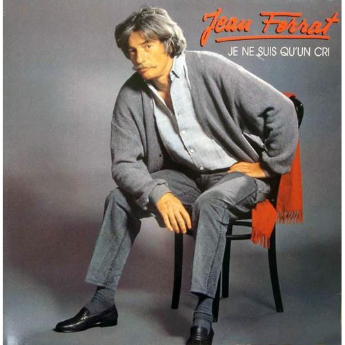 Jean Ferrat - Disque Vinyle Lp 33 Tours - Temey 2403741 - "Je Ne Suis Qu'un Cri"
