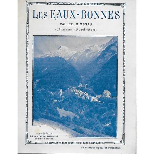 Les Eaux Bonnes - Vallée D'ossau - Basses Pyrénées