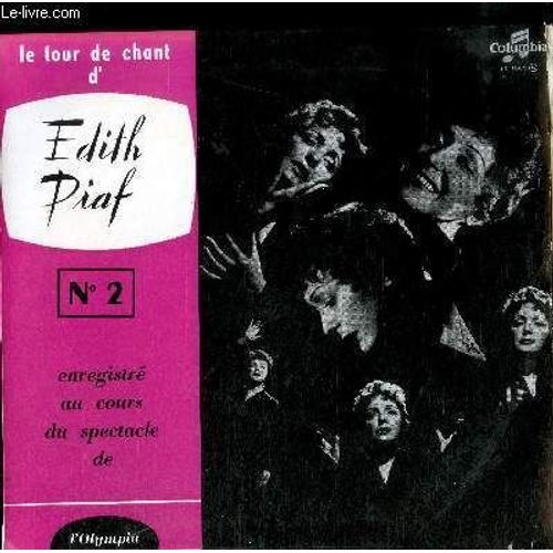 Disque Vinyle 33tle Tour De Chant D'edith Piaf Numero 2 Ebregistre Au Cours Du Spectacle De L'olympia