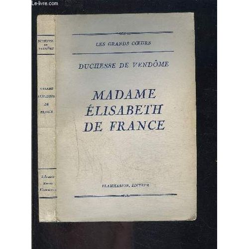 Madame Elisabeth De France