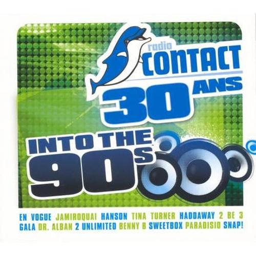 Radio Contact 30 Ans - Into The 90's