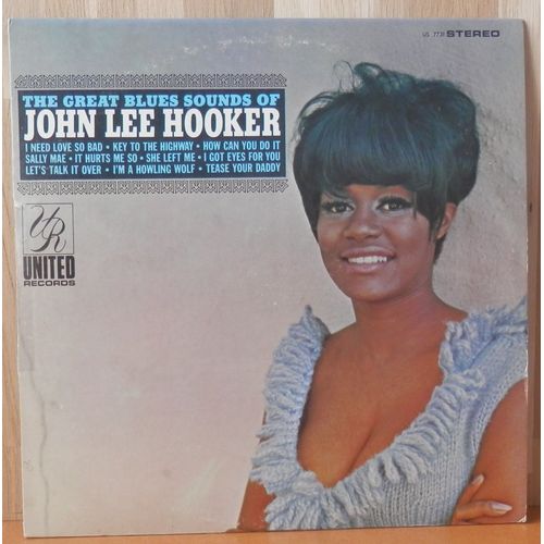 The Great Blues Sounds Of John Lee Hooker