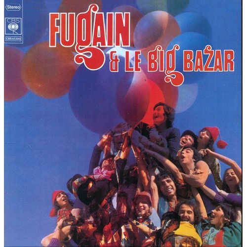 Michel Fugain - Disque Vinyle Lp 33 Tours - Cbs 65300 - Michel Fugain Et Le Big Bazar - Fais Comme L'oiseau, Une Belle Histoire, Etc