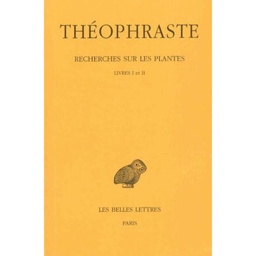 Recherches Sur Les Plantes - Tome 1, Livres I Et Ii