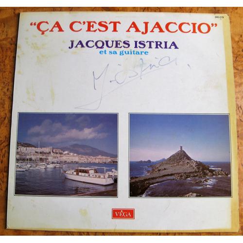 Jacques Istria "Ça C'est Ajaccio Crepuscule Aux Sanguinaires..;" Envoi Autographe