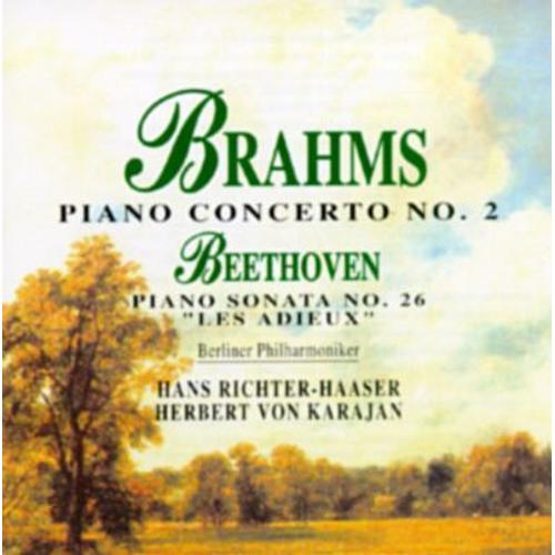 Brahms : Concerto N° 2 / Beethoven : Sonate "Les Adieux"