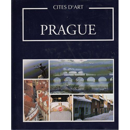 Prague. Coll. Cités D'art