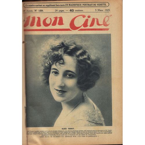 Mon Ciné 159 À 194 - 5 Mars Au 5 Novembre 1925 - 35 Numéros Réliés