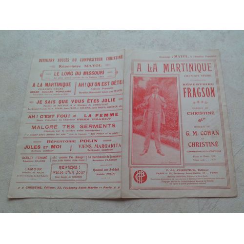 A La Martinique. Chanson Nègre. Hommage À Mayol, Le Chanteur Populaire.