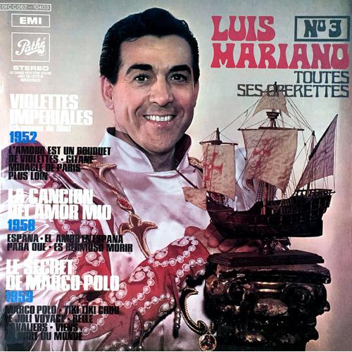 Luis Mariano : Toutes Ses Opérettes - Volume 3 - Disque Vinyle Lp 33 Tours - Emi 2 C 062-10403