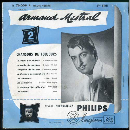 Armand Mestral - Disque Vinyle 33 Tours 25 Cm - Philips 76009 : La Voix Des Chênes
