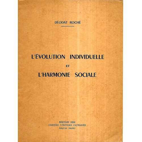 L'évolution Individuelle Et L'harmonie Sociale