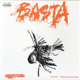 Quilapayun - Disque Vinyle Lp 33 Tours - Pathe Marconi C 062 - 92678 : Basta - "Chants Révolutionnaires"