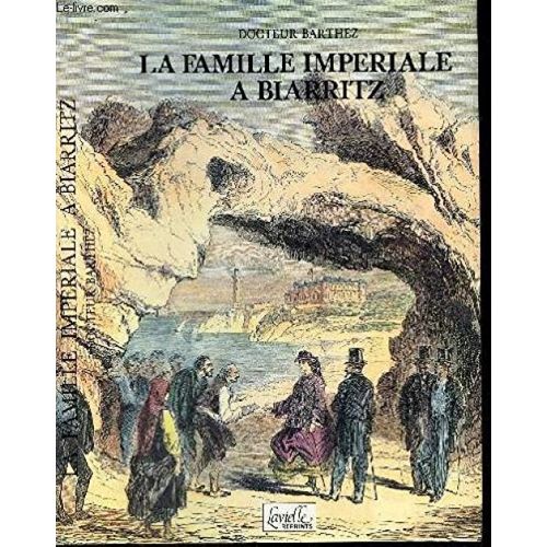 La Famille Impériale À Biarritz