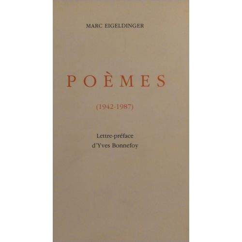 Poemes - 1942-1987 - Lettre-Preface D'yves Bonnefoy