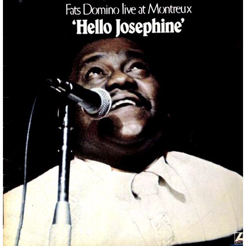 Fats Domino - Live At Montreux - Lp 33 T - Atlantic 50107 - Hello Josephine