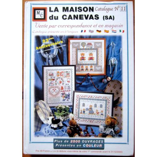 La Maison Du Canevas, Catalogue N°11, Année 2000