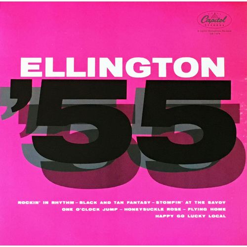 Duke Ellington - Disque Vinyle 33 Tours - Capitol Sm 11674 - "Ellington 55" : Rockin' In Rhythm - (Printed In U.S.A)