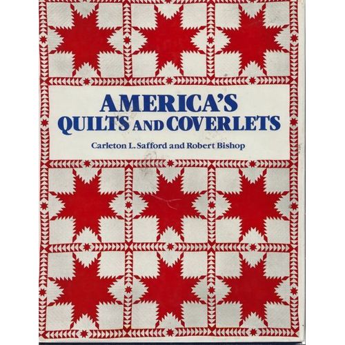 America's Quilts And Coverlets
