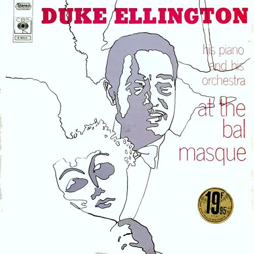 Duke Ellington - Disque Vinyle 33 Tours - Cbs 63513 - "Duke Ellington His Piano And His Orchestra At The Bal Masque"