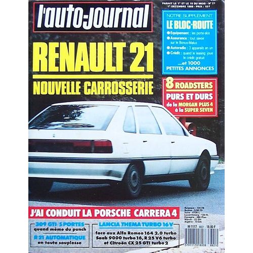 L'auto Journal 21 . 1er Decembre 1988 . Peugeot 309 Gti . Renault 21 Automatique .