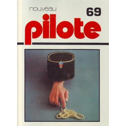 Recueil Du Journal Pilote (Hebdo) N°69 : Du N°728 (18 Octobre 1973) Au N°738 (27 Décembre 1973) .