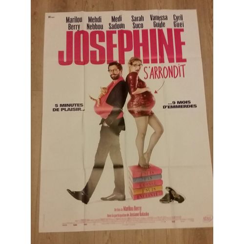 Joséphine S'arrondit Véritable Affiche De Cinéma Pliée De & Avec Marilou Berry Avec Mehdi Nebbou, Cyril Gueï, Sarah Suco, Josiane Balasko, 160*120 2016