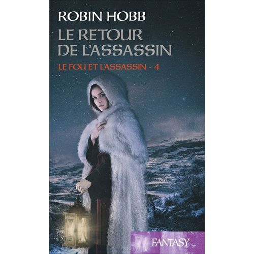 Le Retour De L'assassin -Le Fou Et L'assassin Vol.4