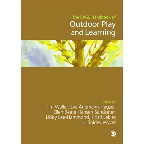 The Sage Handbook Of Outdoor Play And Learning