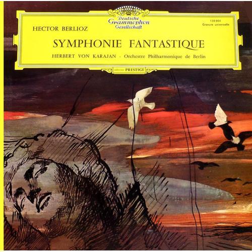 Berlioz - Herbert Von Karajan - Disques Vinyle Lp 33 Tours - Deutsche Grammophon 138 964 - Berlioz - "Symphonie Fantastique"
