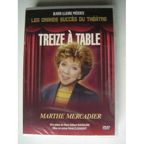 Treize À Table - Marthe Mercadier - René Camoin
