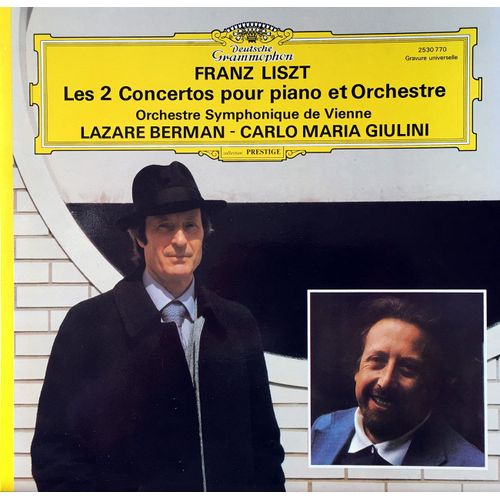 Liszt - Disque Vinyle Lp 33 Tours - Deutsche Grammophon 2530770 - Lazare Berman - Carlo Maria Giulini - Franz Liszt : "Les 2 Concertos Pour Piano Et Orchestre" - Direction : Carlo Maria Giulini