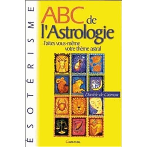 Abc De L'astrologie