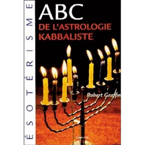 Abc De L'astrologie Kabbaliste