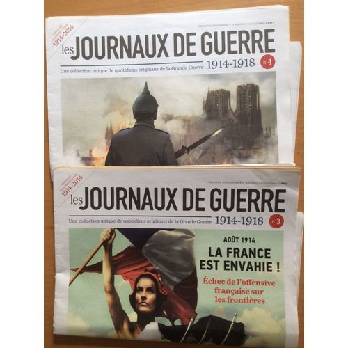 Lot De 2 Journaux De Guerre Centenaire 1914-1918 N° 3 Et 4