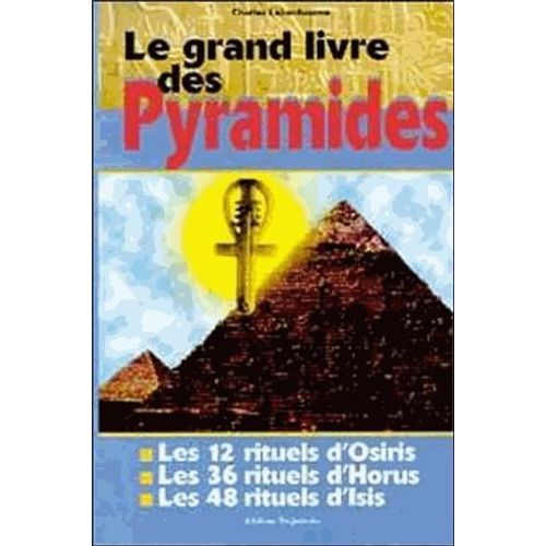Le Grand Livre Des Pyramides