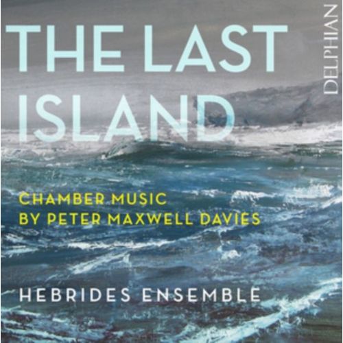 Peter Maxwell Davies The Last Island