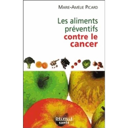 Les Aliments Préventifs Contre Le Cancer