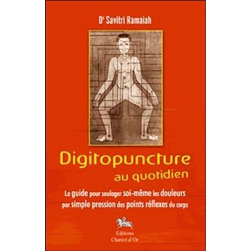 Digitopuncture Au Quotidien