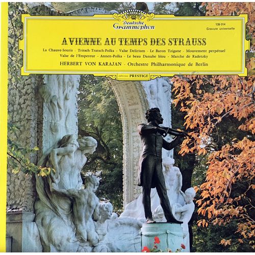 Joseph Et Johann Strauss : "A Vienne Au Temps Des Strauss" - Vinyle Lp 33 Tours - Ouverture De La Chauve-Souris, Valse Delirium, Ouverture Du Baron Tzigane, Valse De L'empereur, Le Beau Danube Bleu