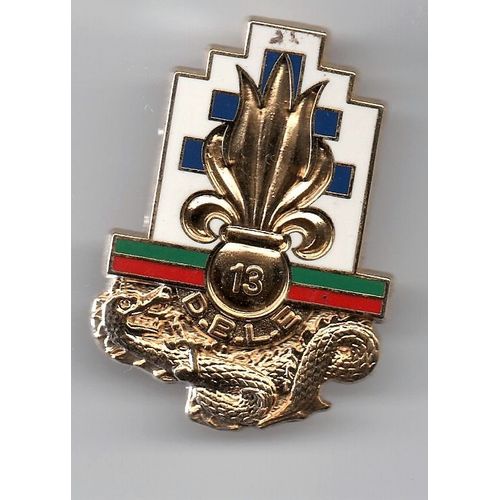 Militaria - Insigne De La 13° Demi-Brigade De Légion Etrangère