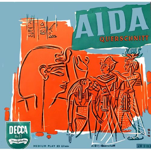 Verdi - Aida - Decca Lw 5182 - Renata Tebaldi, Mario Del Monaco, Ebe Stignani, Dario Caselli - Printed In Germany