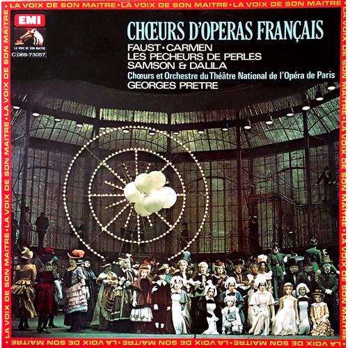 Choeurs D'opéras Français - Disque Vinyle Lp 33 Tours - Emi 73057 - Faust, Carmen, Les Pecheurs De Perles, Samson Et Dalila