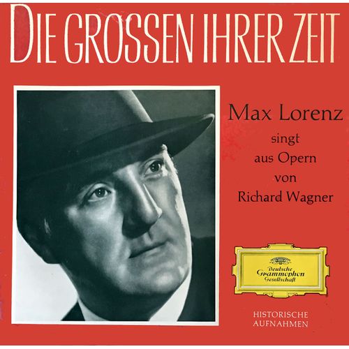 Max Lorenz - Disque Vinyle Lp 33 Tours - Deutsche Grammophon - Lpem 19 259 - (Printed In Germany In 1963) - Max Lorenz - (Ténor) - "Opéras De Richard Wagner, Rienzi, Tannhauser, Die Walkirie"