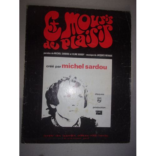 Et Mourir De Plaisir (Michel Sardou)