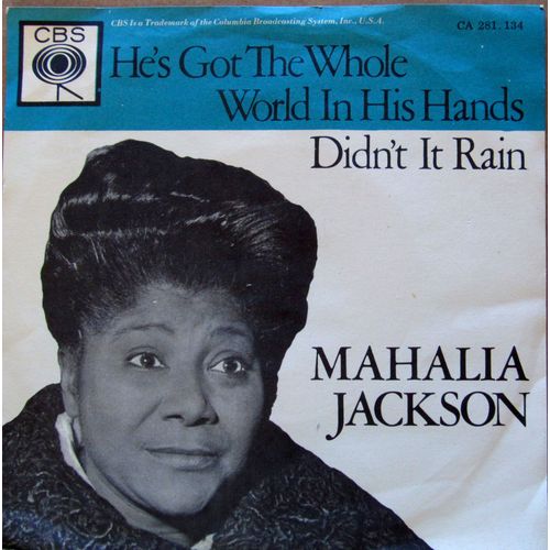 He's Got The Whole World In His Hand / Didn't It Rain